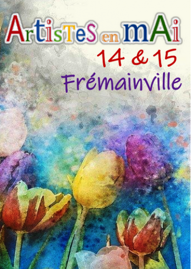 Artistes en mai à Frémainville