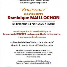 12 mars - 03 avril : Exposition de l'artiste peintre Dominique MAILLOCHON à Valmondois.