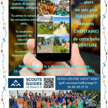 Devenir chef ou cheftaine des scouts et guides de France.