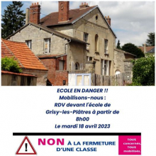 Mardi 18 avril : mobilisation publique sur l'avenir de l'école de Grisy-les-Plâtres.