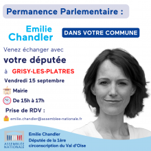 Vendredi 15 septembre :permanence à Grisy-les-Plâtres d'Emilie CHANDLER, députée en Val-d'Oise.