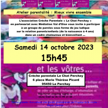 Samedi 14 octobre : atelier parentalité " Mieux vivre ensemble ".