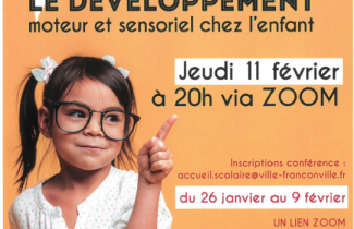 Jeudi 11 février : VisioConférence sur le thème du développement moteur et sensoriel de l’enfant 