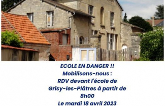 Mardi 18 avril : mobilisation publique sur l'avenir de l'école de Grisy-les-Plâtres.