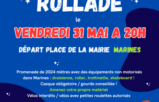 Vendredi 31 mai  : "Rollade" à Marines.