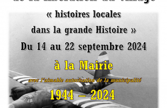 Exposition sur la libération d'Epiais-Rhus, il y a 80 ans.